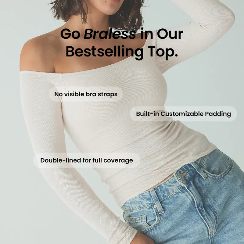 Braless Off the Shoulder Top-Fitted Women's Top with built in removeable padding